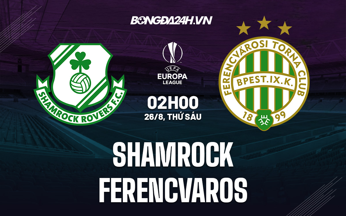 Shamrock vs Ferencvaros Shamrock vs Ferencvaros