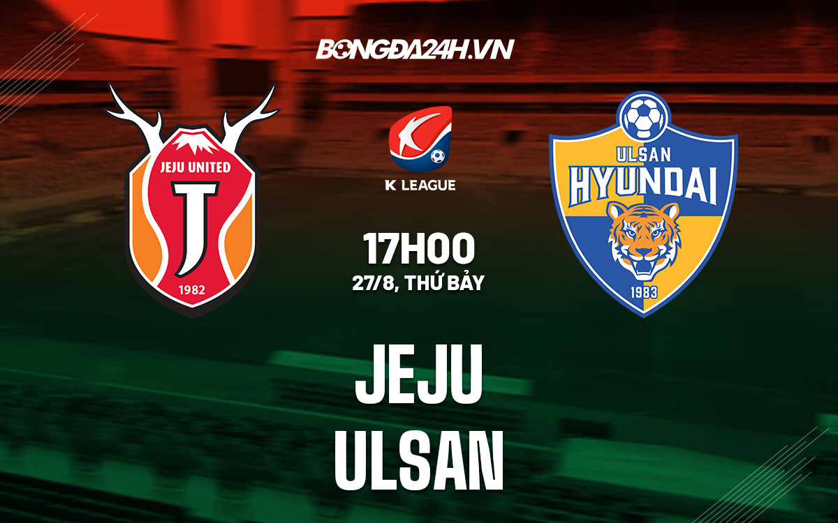 Jeju vs Ulsan Hyundai 