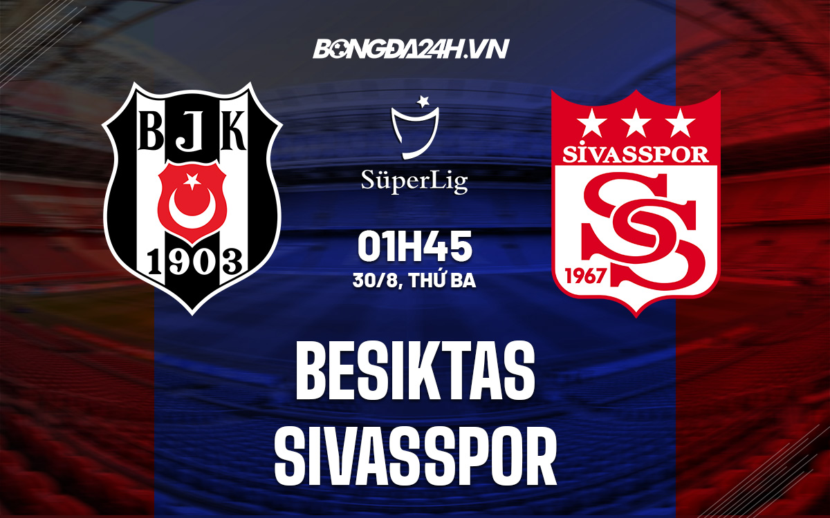Besiktas vs Sivasspo