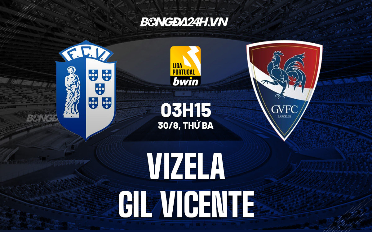 Vizela vs Gil Vicente