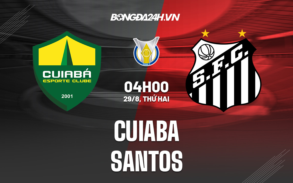 Cuiaba vs Santos Cuiaba vs Santos