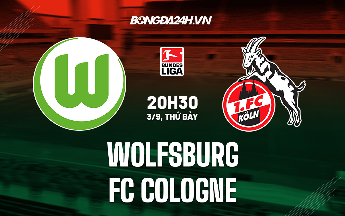 Wolfsburg vs Cologne