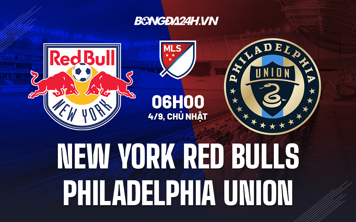 NY Red Bulls vs Philadelphia Union NY Red Bulls vs Philadelphia Union