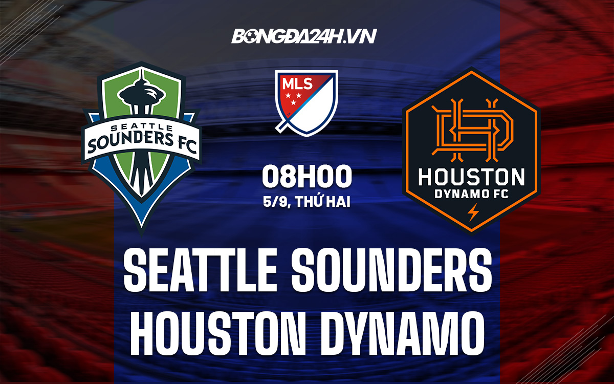 Seattle Sounders vs Houston Dynamo Seattle Sounders vs Houston Dynamo