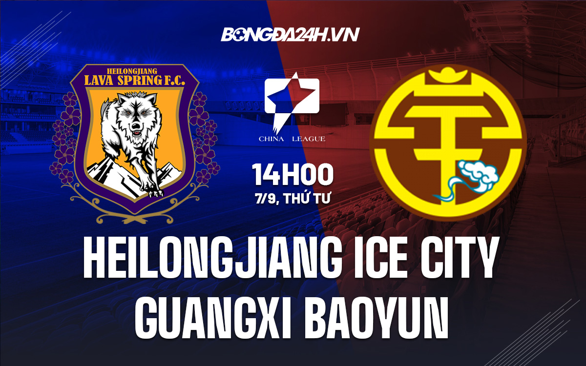 Heilongjiang Ice City vs Guangxi Baoyun 