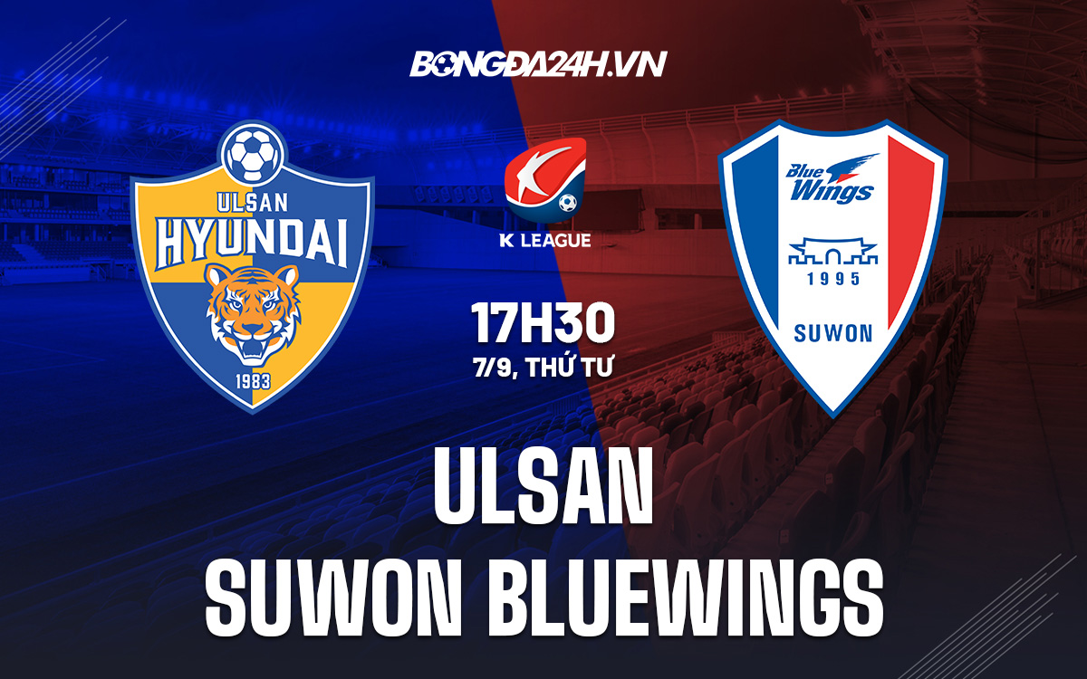 Ulsan vs Suwon Bluewings