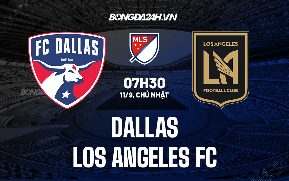 Dallas vs Los Angeles FC 