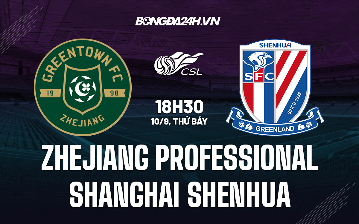 Zhejiang Professional vs Shanghai Shenhua