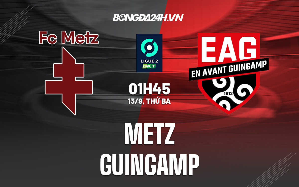 Metz vs Guingamp