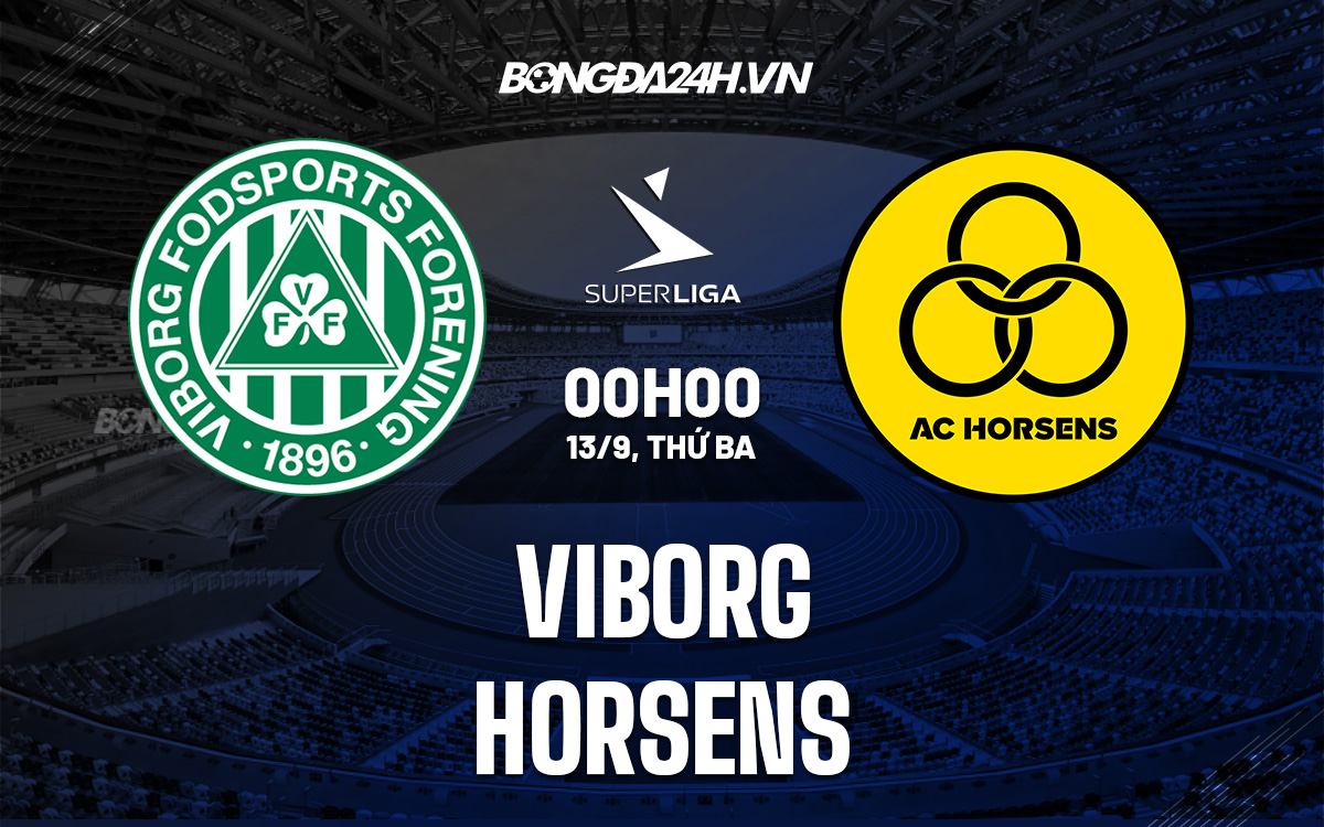 Nhận định soi kèo vs Horsens VĐQG Đan Mạch hôm nay
