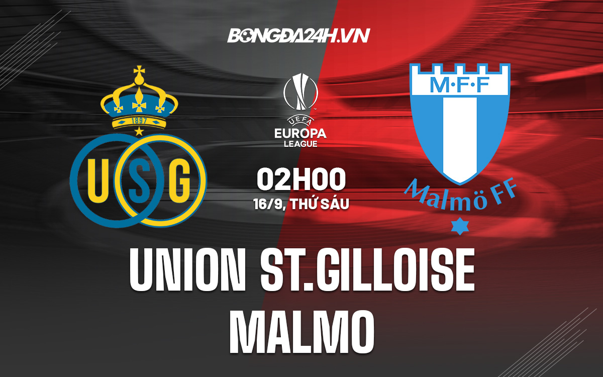 Union St.Gilloise vs Malmo