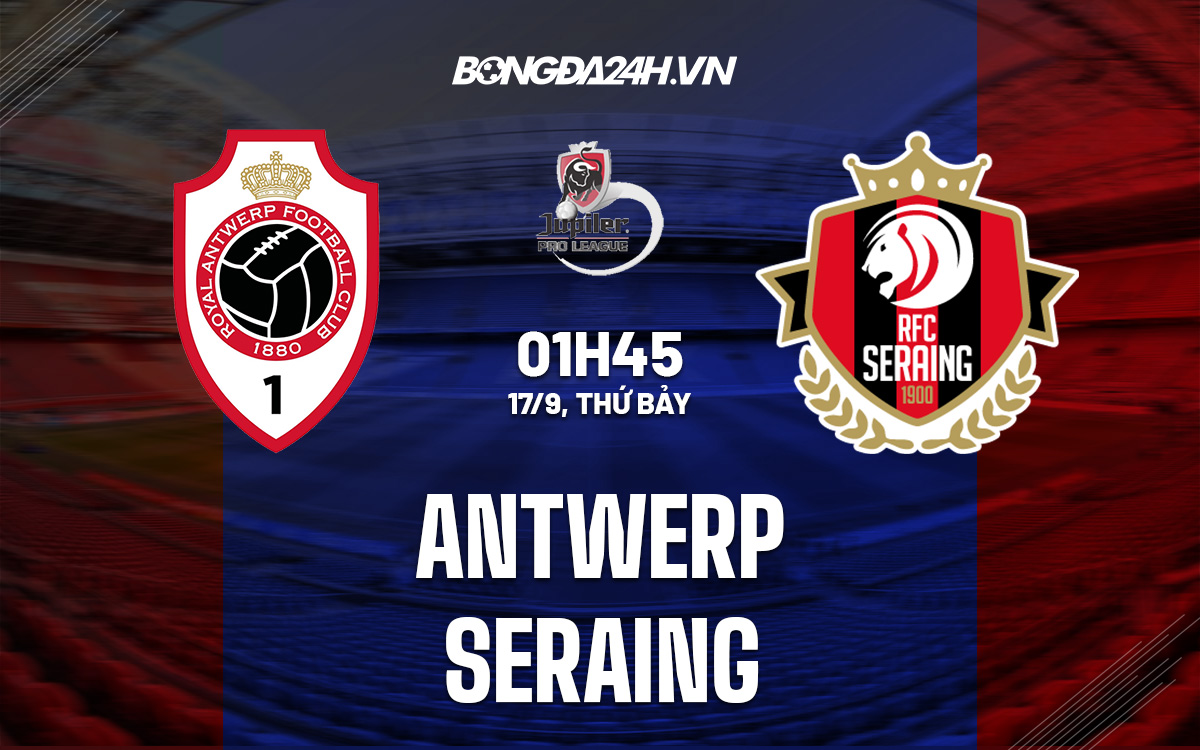 Antwerp vs Seraing Antwerp vs Seraing