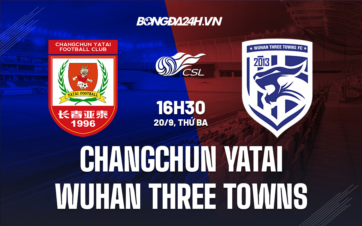 Changchun Yatai vs Wuhan Three Towns