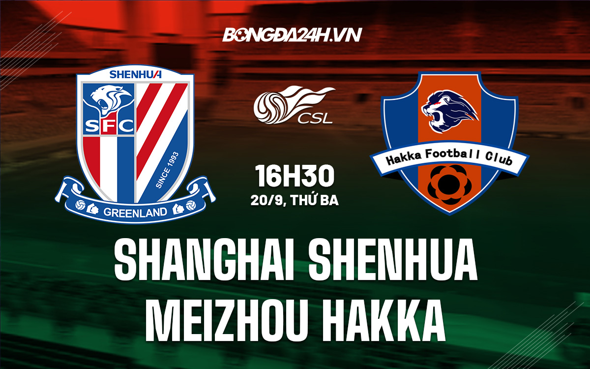Shanghai Shenhua vs Meizhou Hakka