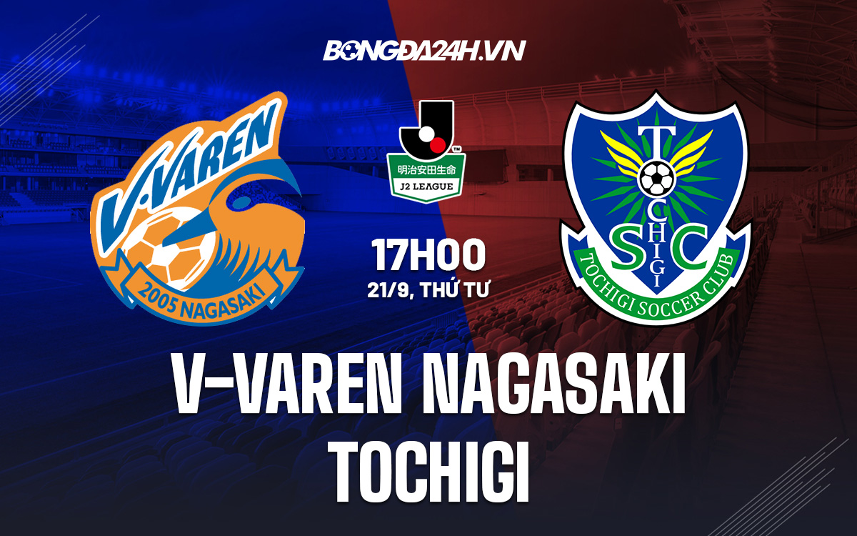 V-Varen Nagasaki vs Tochigi V-Varen Nagasaki vs Tochigi