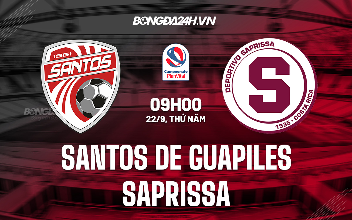 Soi kèo Santos de Guapiles vs Saprissa VĐQG Costa Rica 2022/23