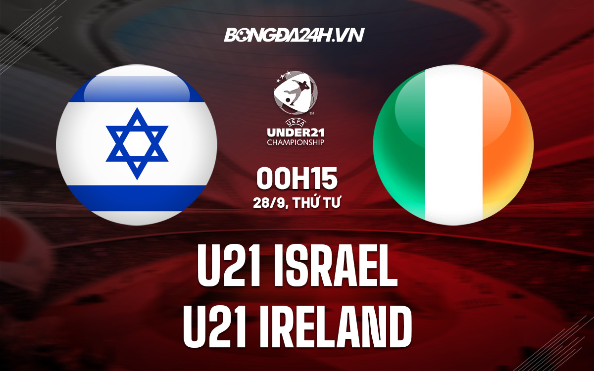 U21 Israel vs U21 Ireland