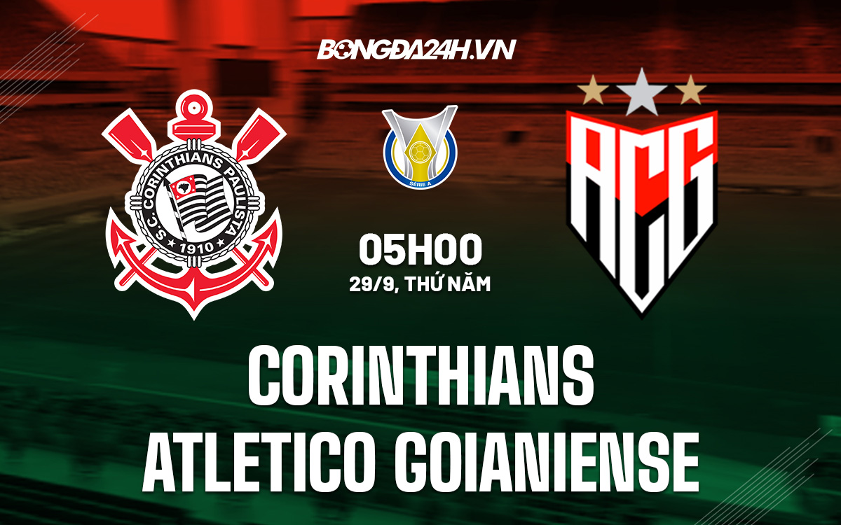 Corinthians vs Atletico Goianiense Corinthians vs Atletico Goianiense