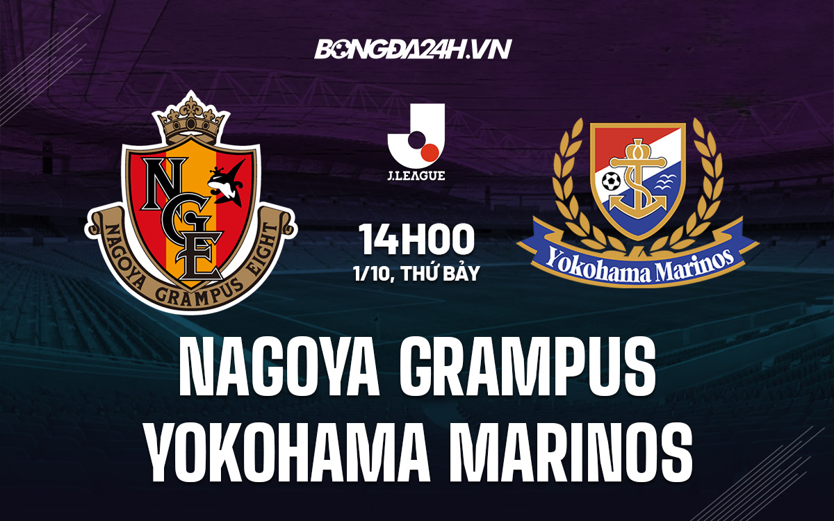 Nagoya Grampus vs Yokohama Marinos