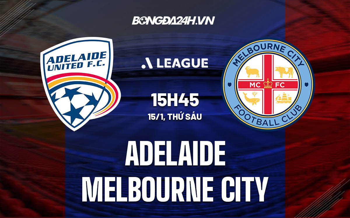 Adelaide vs Melbourne City