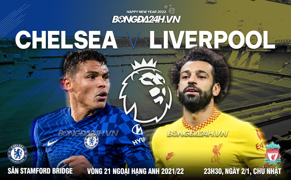 Chelsea vs Liverpool vòng 21 Premier League Chelsea vs Liverpool vòng 21 Premier League