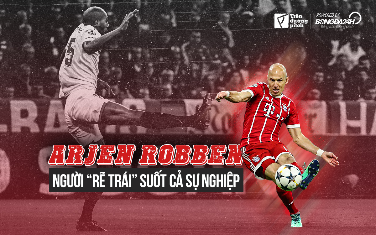 arjen robben-Vì sao Arjen Robben thoải mái "rẽ trái" suốt cả sự nghiệp?