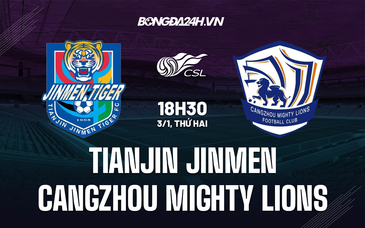 Tianjin Jinmen vs Cangzhou Mighty Lions