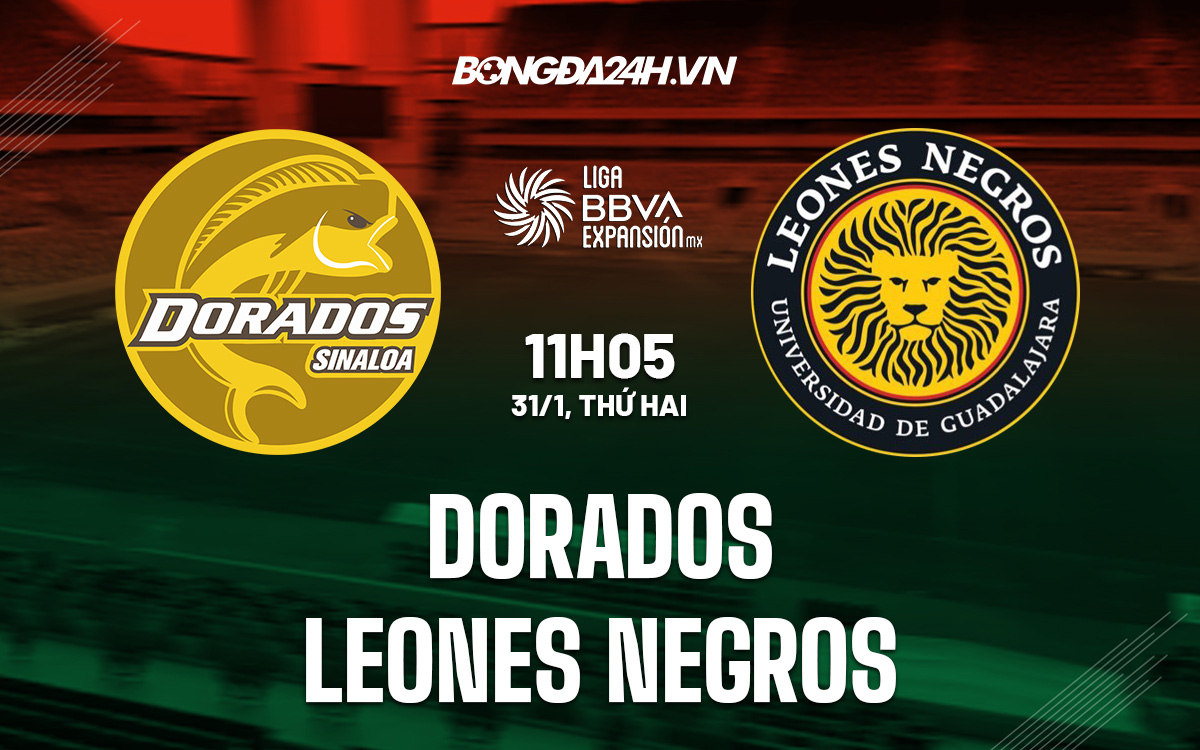 Soi kèo Dorados vs Leones Negros Hạng 2 Mexico 2021/22
