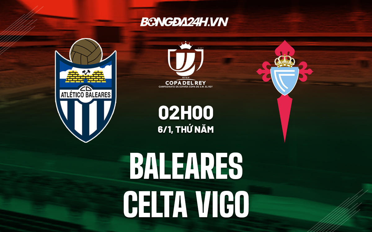 Baleares vs Celta Vigo