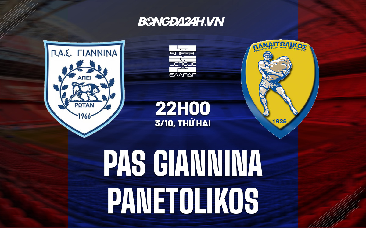 PAS Giannina vs Panetolikos PAS Giannina vs Panetolikos