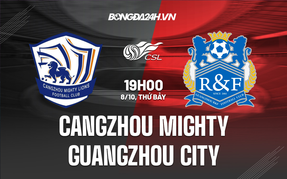 Cangzhou Mighty vs Guangzhou City