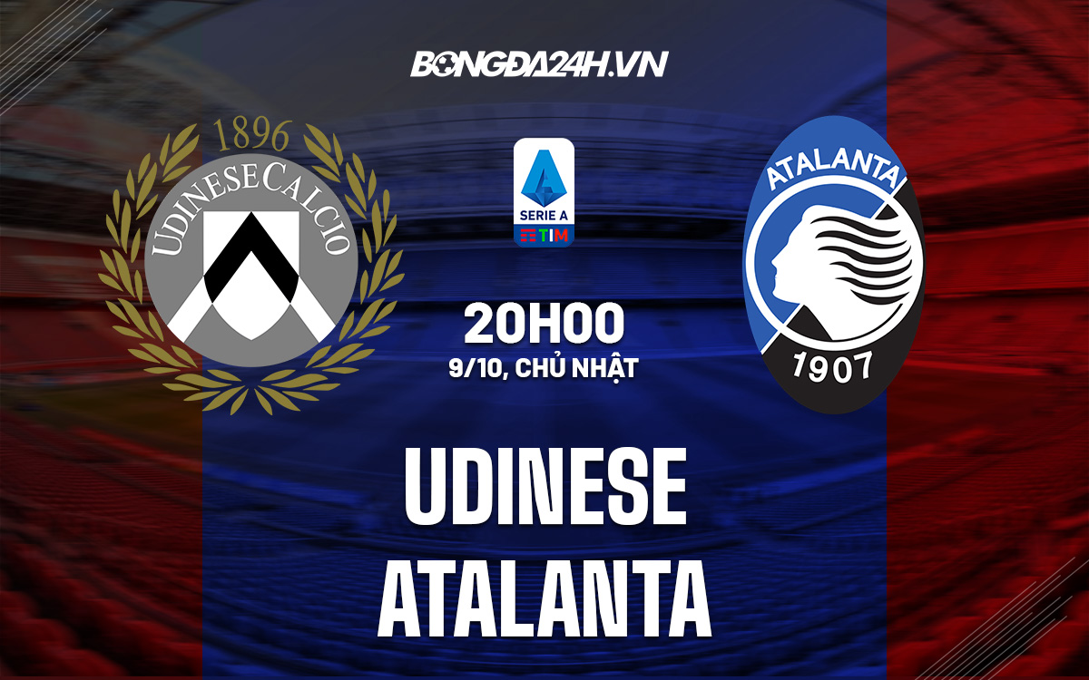 Udinese vs Atalanta Udinese vs Atalanta