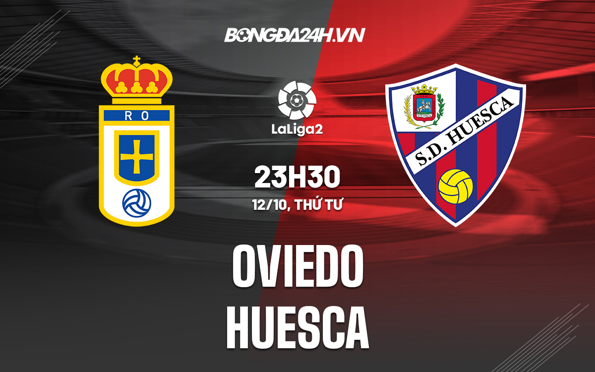 Oviedo vs Huesca Oviedo vs Huesca