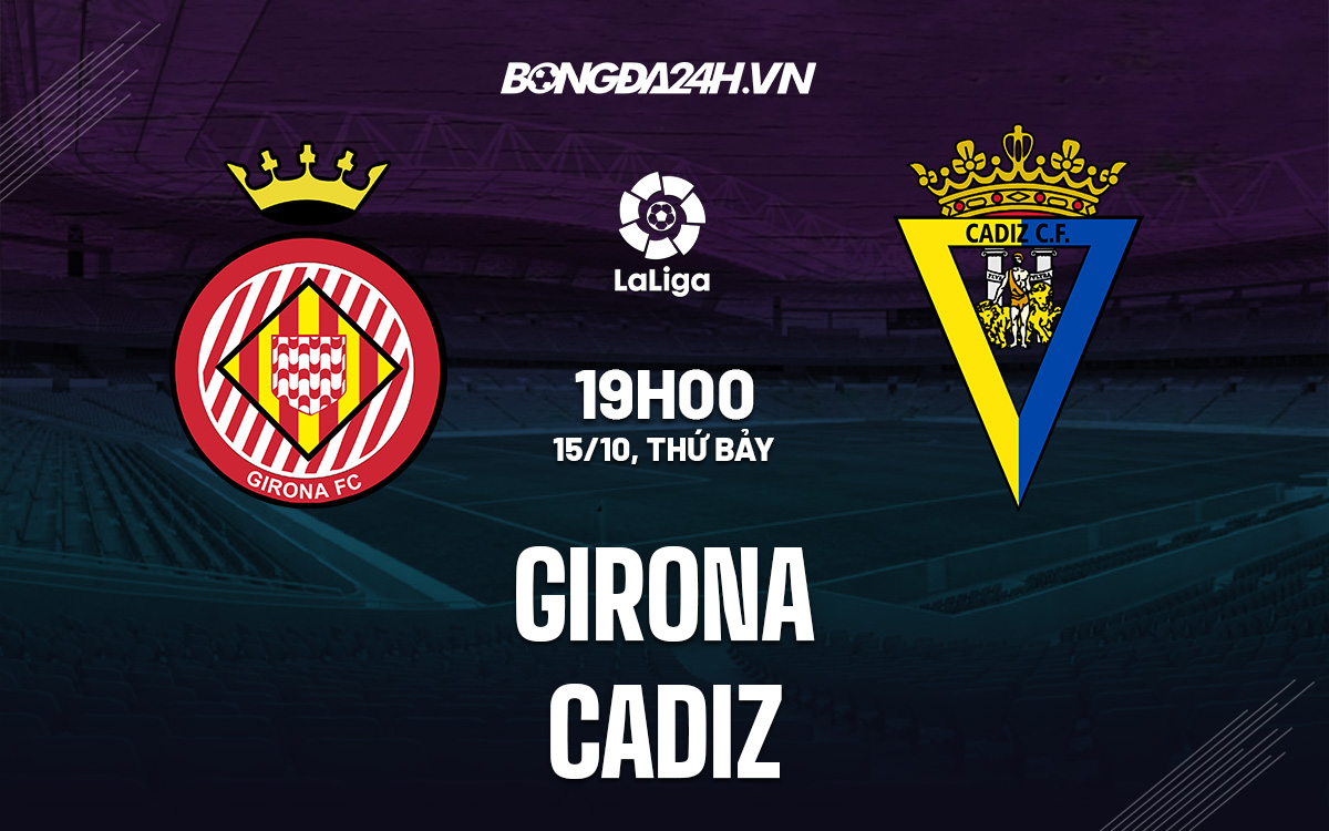 Girona vs Cadiz
