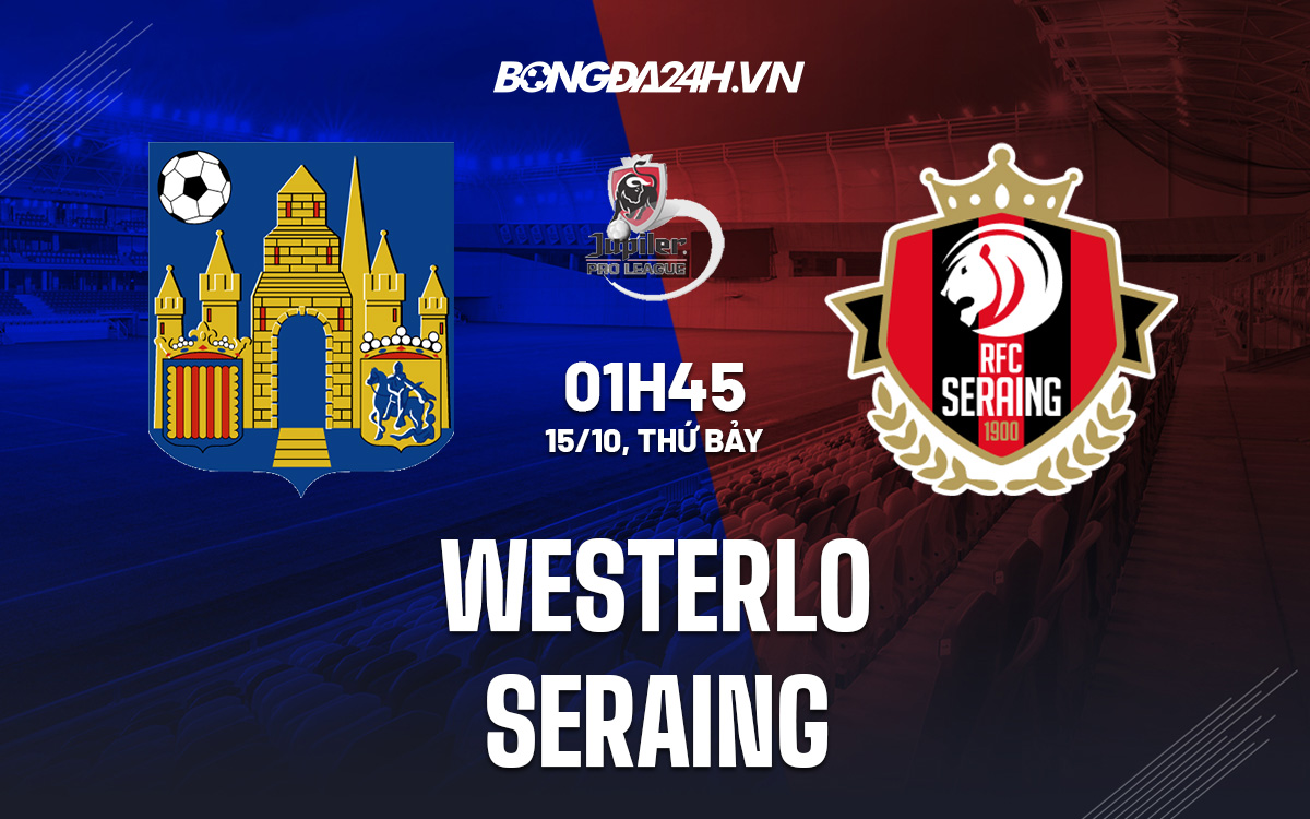 Westerlo vs Seraing Westerlo vs Seraing
