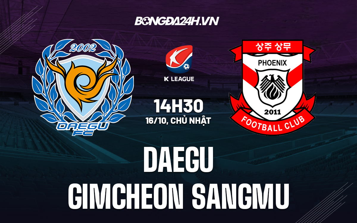 Daegu vs Gimcheon Sangmu Daegu vs Gimcheon Sangmu