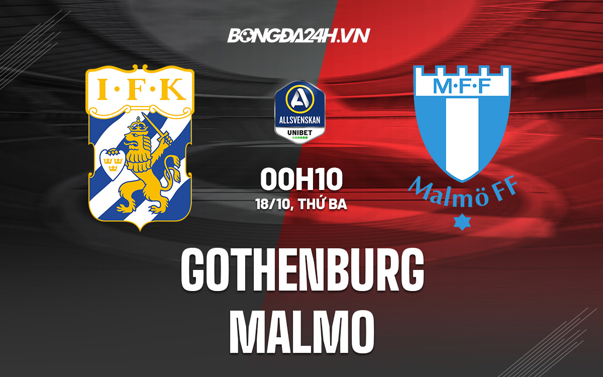 Gothenburg vs Malmo Gothenburg vs Malmo