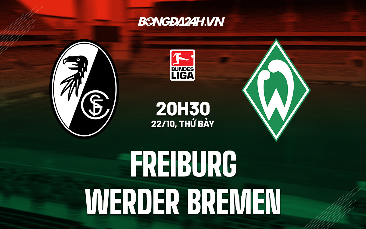 Freiburg vs Bremen Freiburg vs Bremen
