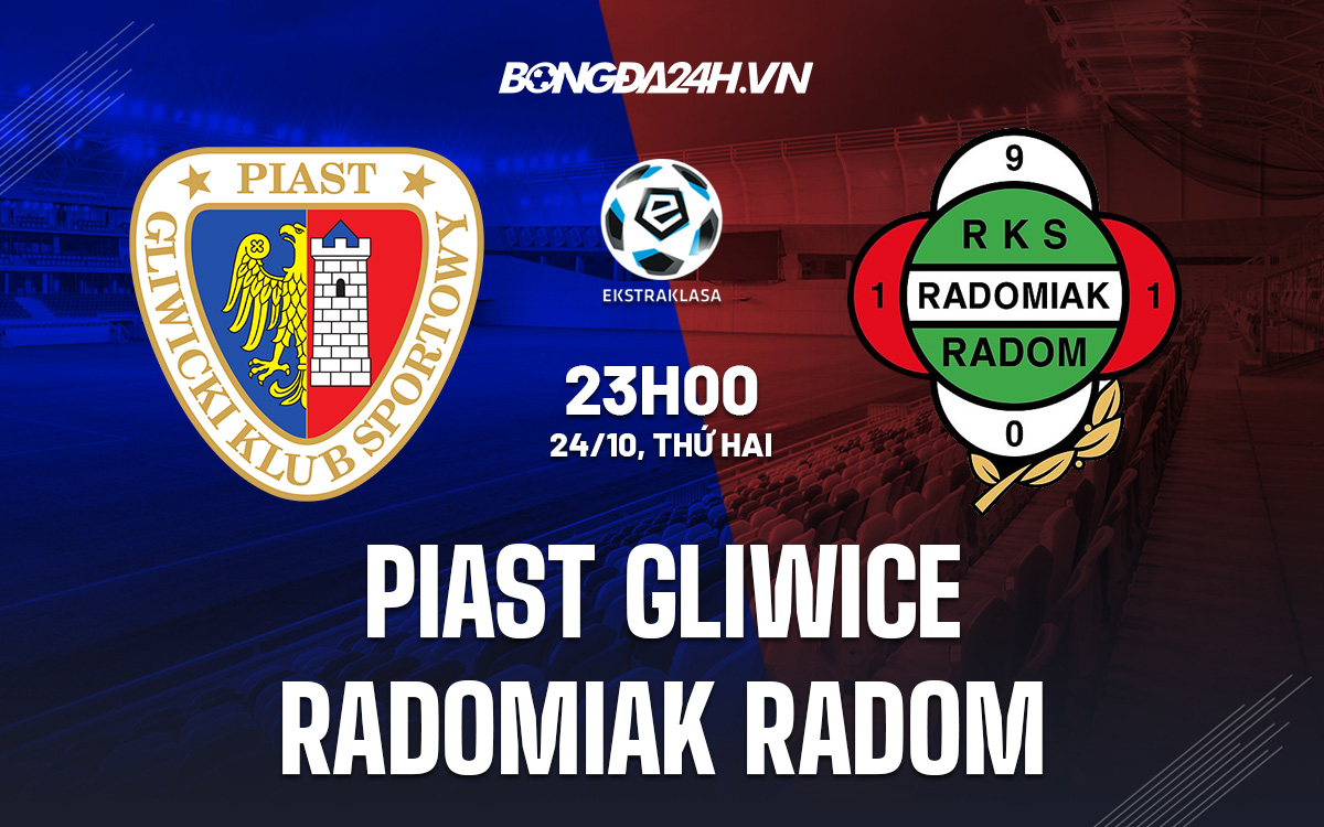 Piast Gliwice vs Radomiak Radom