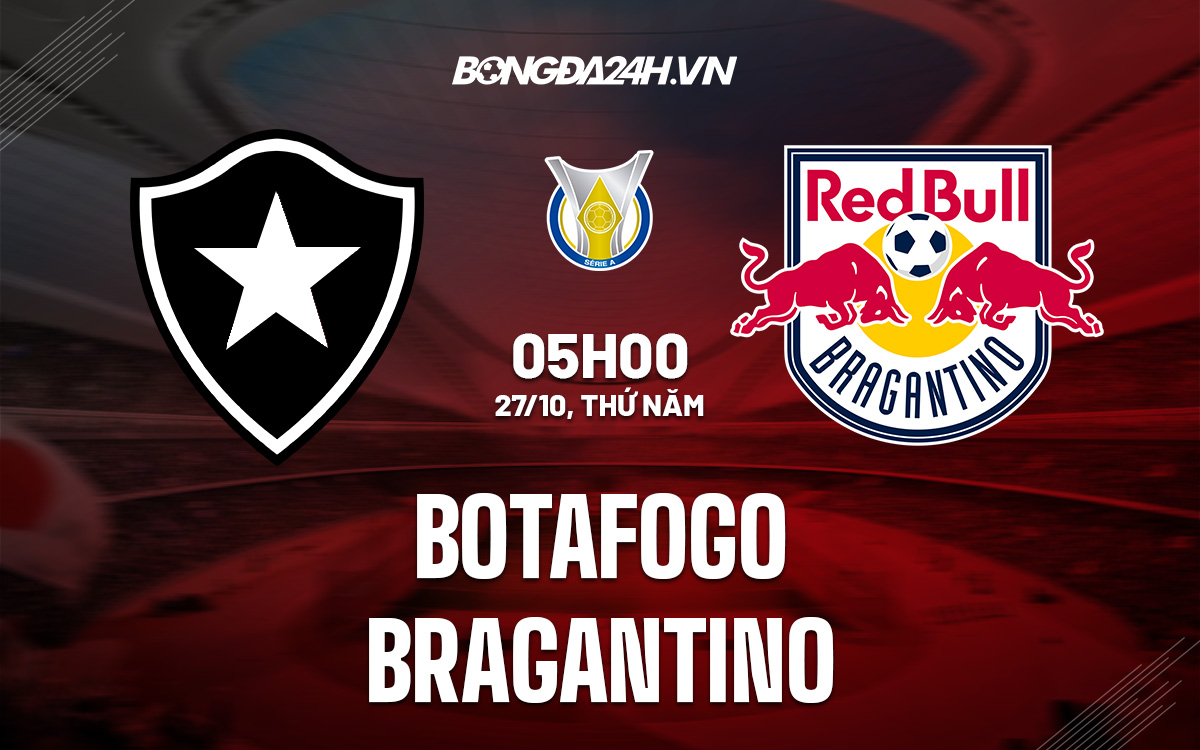 Botafogo vs Bragantino Botafogo vs Bragantino