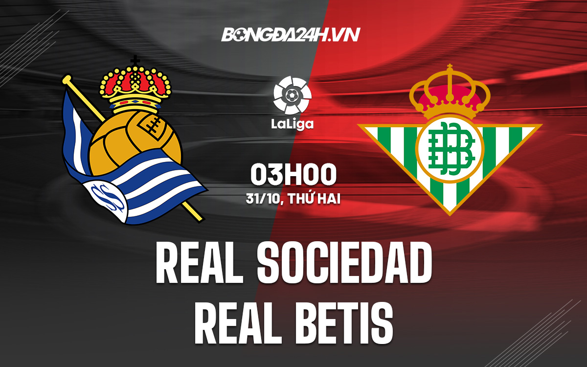 Soi-Keo-real-sociedad-vs-real-betis-VDQG-TBN-2022-23