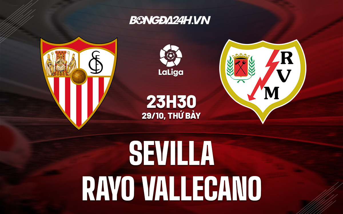 Sevilla vs Vallecano Sevilla vs Vallecano