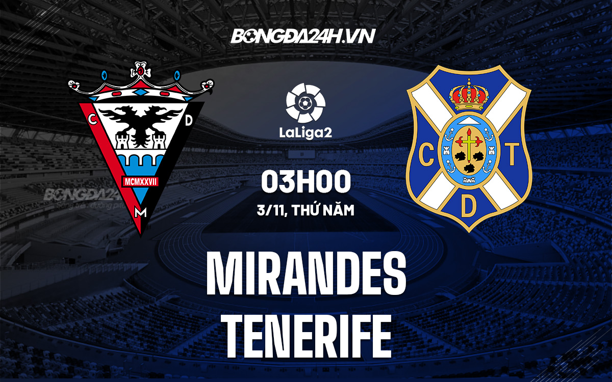 Mirandes vs Tenerife
