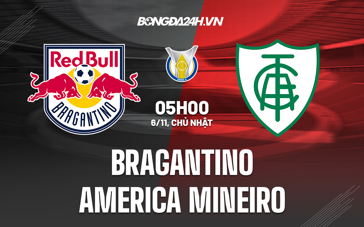 Bragantino vs America Mineiro Bragantino vs America Mineiro