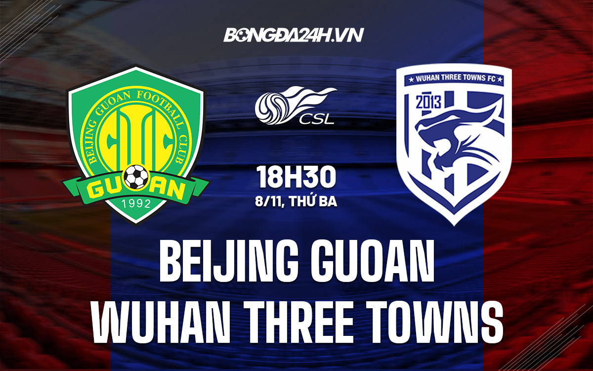 Beijing Guoan vs Wuhan Three Towns