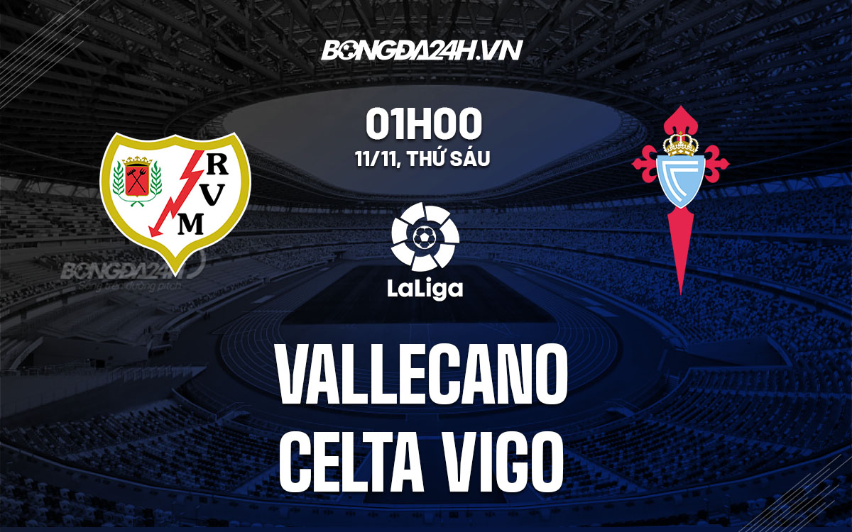 Vallecano vs Celta Vigo