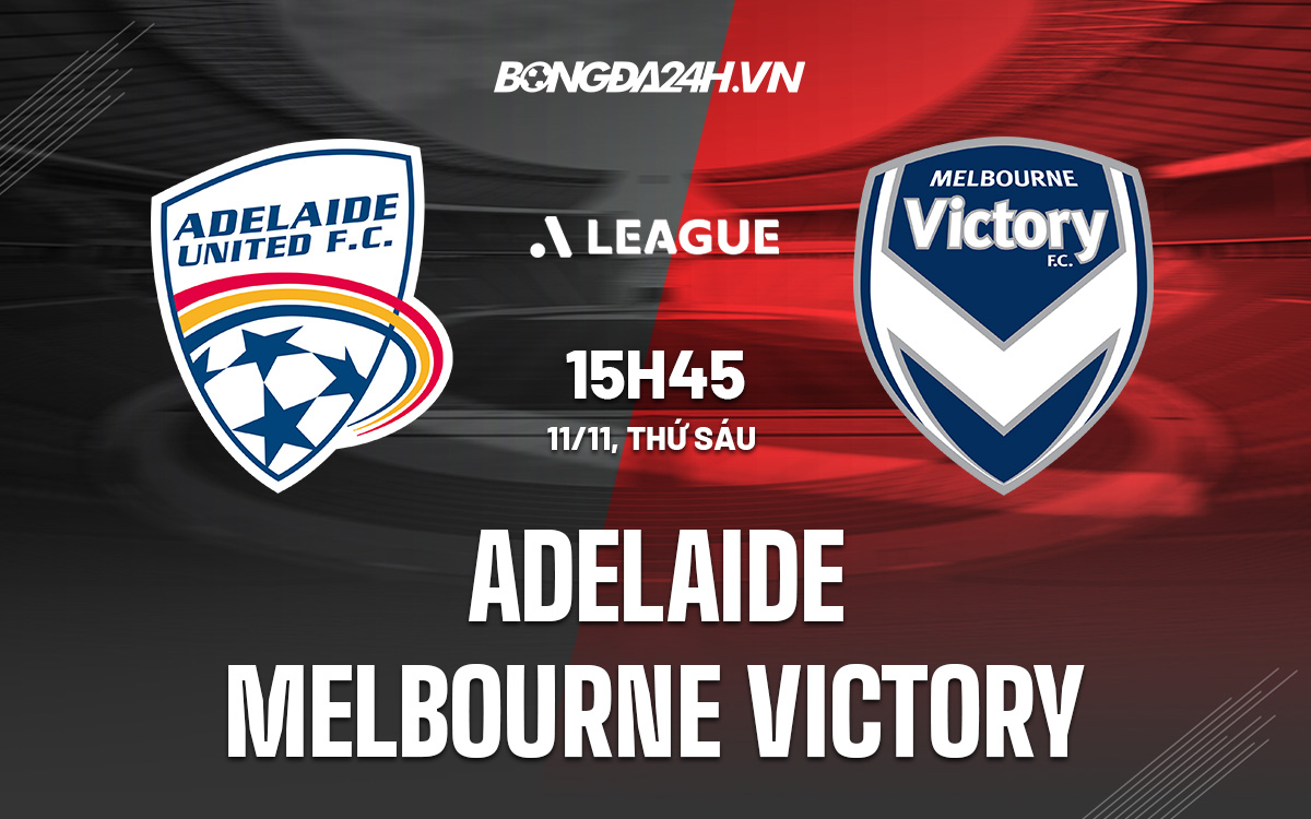 Adelaide vs Melbourne Victory