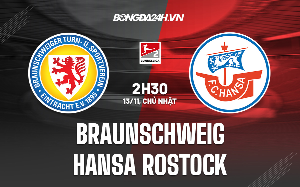 Braunschweig vs Hansa Rostock Braunschweig vs Hansa Rostock