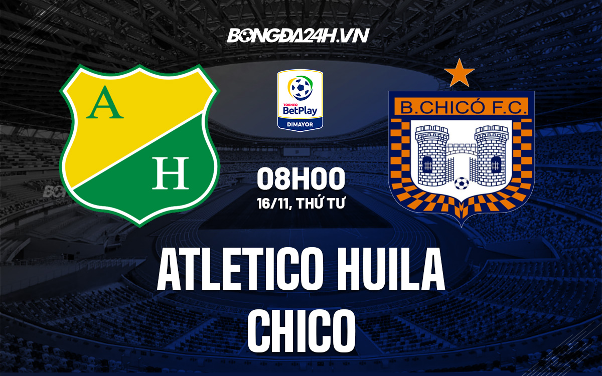 Atletico Huila vs Chico