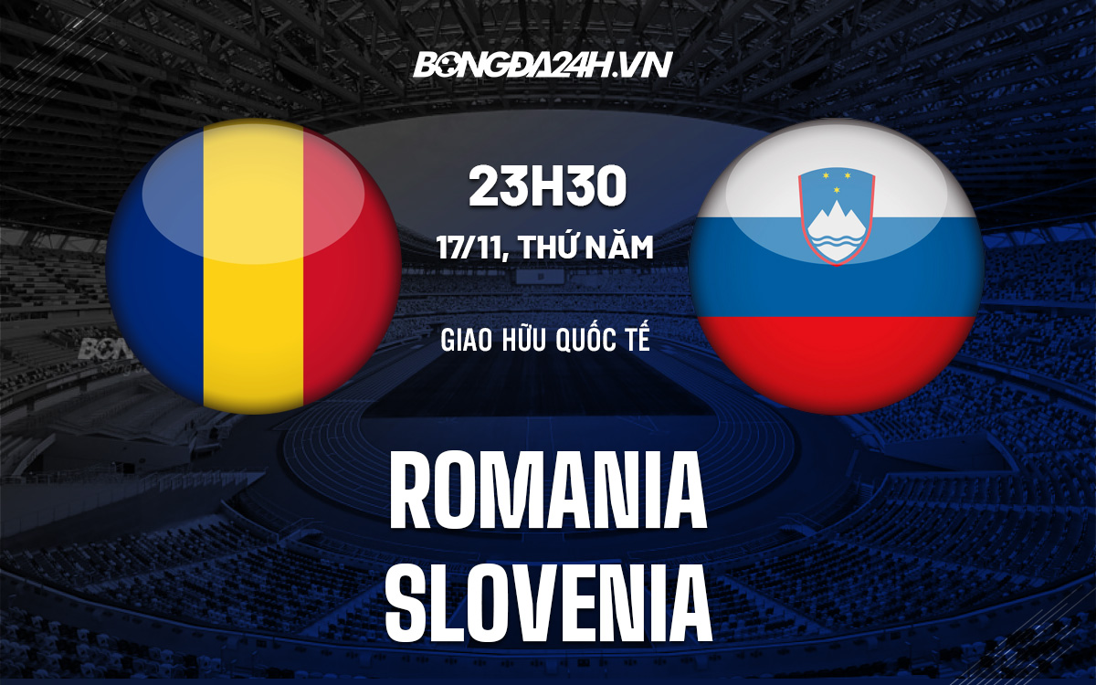 Romania vs Slovenia Romania vs Slovenia